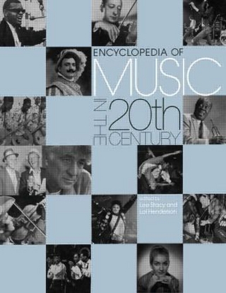 Encyclopedia of Music in the 20th Century - Lol Henderson; Lee Stacey