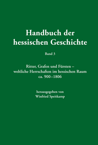 Handbuch der hessischen Geschichte - Winfried Speitkamp