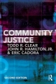 Community Justice - Todd R Clear;  Jr. John  R Hamilton