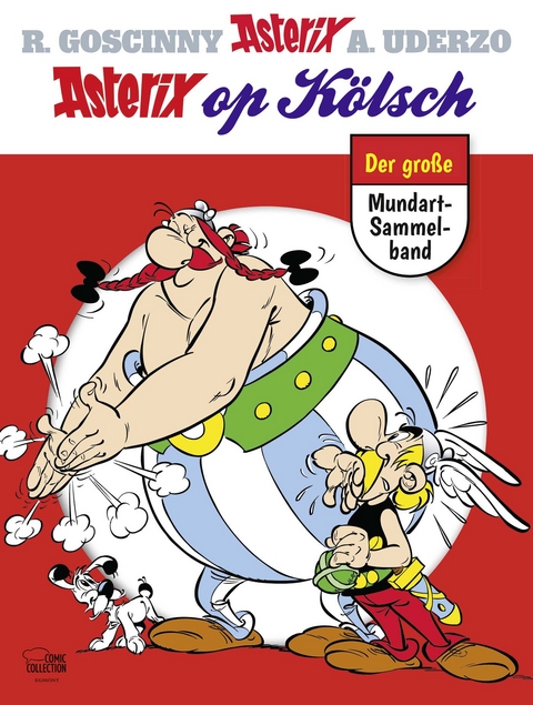 Asterix op Kölsch - René Goscinny, Albert Uderzo
