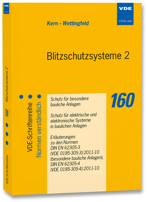 Blitzschutzsysteme 2 - Alexander Kern, Jürgern Wettingfeld
