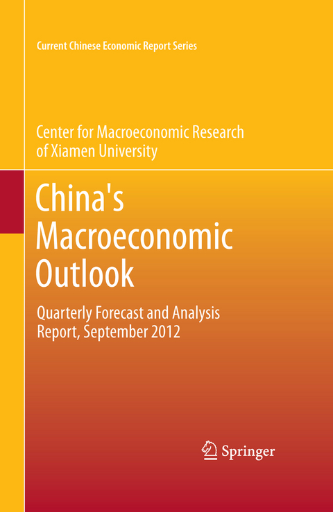 China's Macroeconomic Outlook -  CMR of Xiamen University