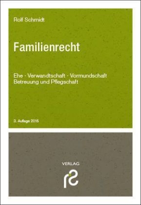 Familienrecht - Rolf Schmidt