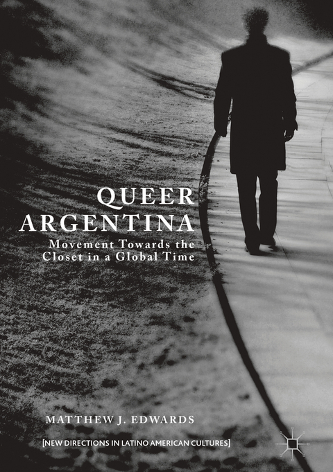 Queer Argentina -  Matthew J. Edwards