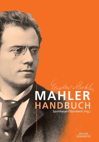 Mahler-Handbuch - Bernd Sponheuer; Wolfram Steinbeck