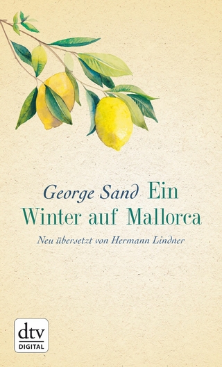 Ein Winter auf Mallorca - George Sand; Hermann Lindner