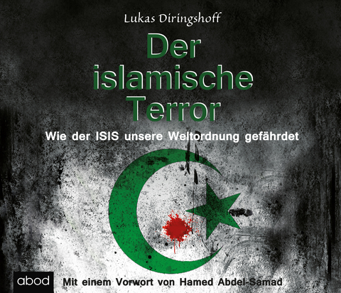 Der islamische Terror - Lukas Diringshoff