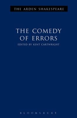 Comedy of Errors - Shakespeare William Shakespeare; Cartwright Kent Cartwright