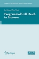 Programmed Cell Death in Protozoa - Jose Perez-Martin