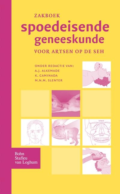 Zakboek Spoedeisende Geneeskunde - 