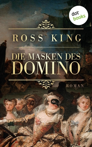 Die Masken des Domino - Ross King