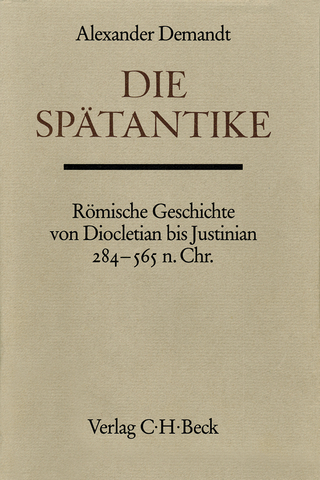 Die Spätantike - Alexander Demandt