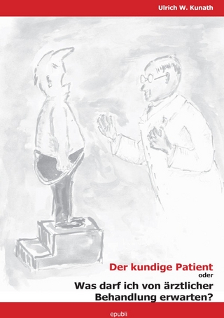 Der kundige Patient - Ulrich Kunath