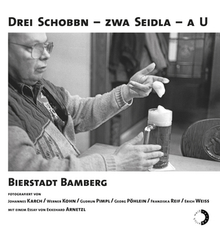 Drei Schobbn ? zwa Seidla ? a U - Johannes Karch; Werner Kohn; Gudrun Pimpl; Georg Pöhlein; Franziska Reif; Erich Weiss