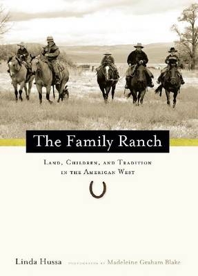 Family Ranch - Linda Hussa