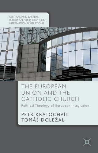 The European Union and the Catholic Church - P. Kratochvíl; T. Dole?al