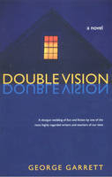 Double Vision - Garrett George Garrett