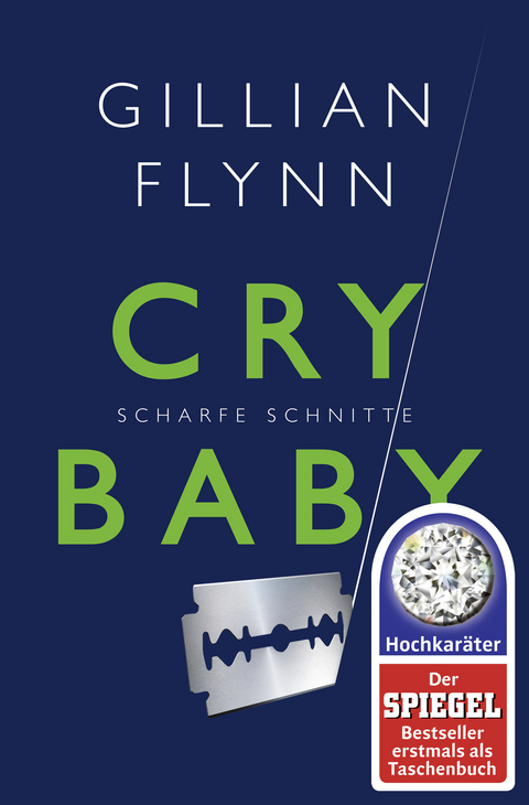 Cry Baby - Scharfe Schnitte - Gillian Flynn