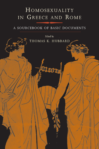 Homosexuality in Greece and Rome - Thomas K. Hubbard