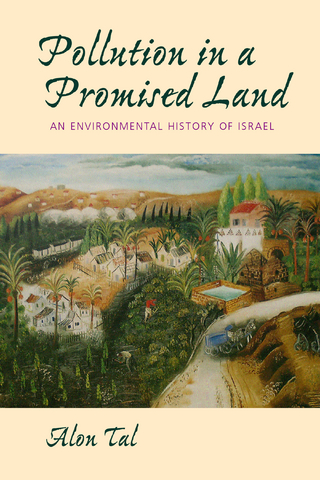 Pollution in a Promised Land - Alon Tal