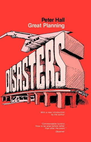 Great Planning Disasters - Peter Hall
