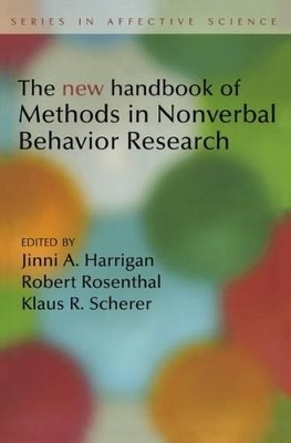 New Handbook of Methods in Nonverbal Behavior Research - Jinni Harrigan; Robert Rosenthal; Klaus Scherer