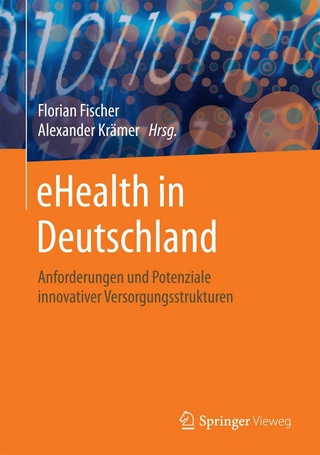 eHealth in Deutschland - Florian Fischer; Alexander Krämer