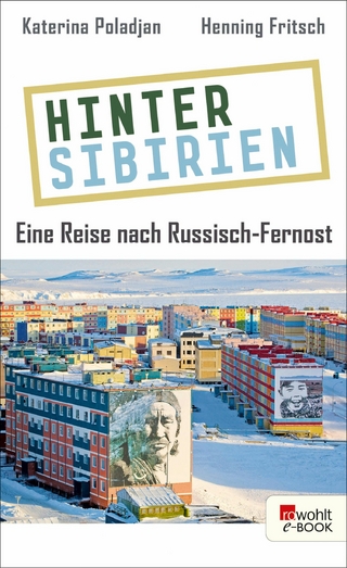 Hinter Sibirien - Katerina Poladjan; Henning Fritsch
