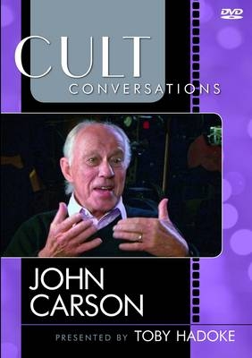 Cult Conversations: John Carson - John Carson, Toby Hadoke