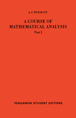 Course of Mathematical Analysis - A. F. Bermant; I. N. Sneddon; M. Stark; S. Ulam