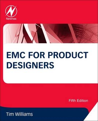 EMC for Product Designers -  Tim Williams