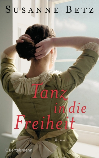 Tanz in die Freiheit - Susanne Betz