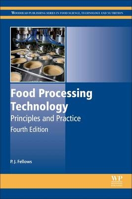 Food Processing Technology - P J Fellows