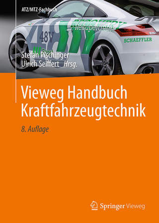 Vieweg Handbuch Kraftfahrzeugtechnik - Stefan Pischinger; Ulrich Seiffert