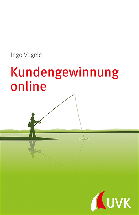 Kundengewinnung online - Ingo Vögele