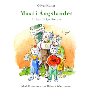 Maxi i Ängslandet - Oliver Kuster