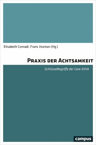 Praxis der Achtsamkeit - Elisabeth Conradi; Frans Vosman