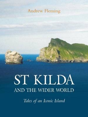 St Kilda and the Wider World - Andrew Fleming