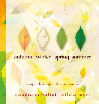 Autumn, Winter, Spring, Summer - Sandra Sabatini; Silvia Mori
