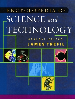 The Encyclopedia of Science and Technology - James Trefil