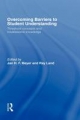 Overcoming Barriers to Student Understanding - Ray Land;  Jan Meyer