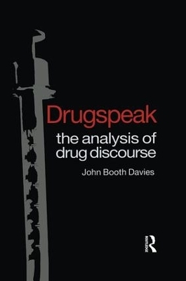 Drugspeak - John Booth Davies