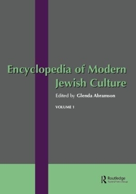 Encyclopedia of Modern Jewish Culture - Glenda Abramson