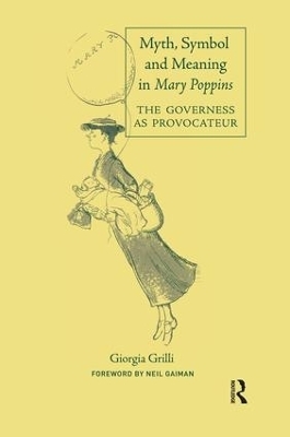 Myth, Symbol, and Meaning in Mary Poppins - Giorgia Grilli