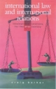 International Law and International Relations - Thomas J. Biersteker;  Veronica I. Raffo;  Peter J. Spiro;  Chandra Lekha Sriram
