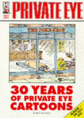 30 Years of "Private Eye" Cartoons -  "Private Eye"