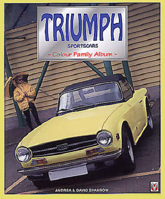 Triumph Sports Cars - David Sparrow, Andrea Sparrow