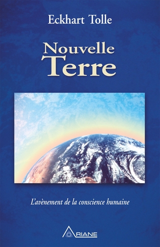 Nouvelle Terre - Tolle Eckhart Tolle; Lemyre Carl Lemyre