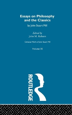 Collected Works of John Stuart Mill - John M. Robson