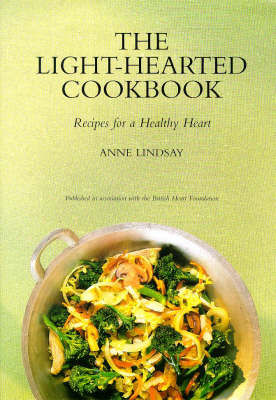 Light Hearted Cookbook - Anne Lindsay
